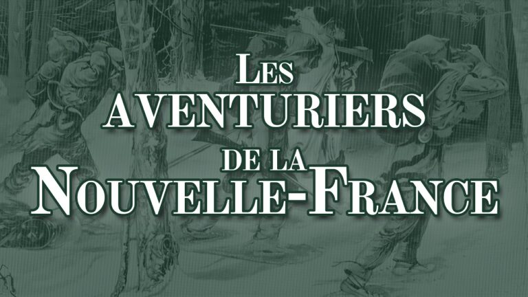 Les coureurs des bois : la légende des forêts québécoises